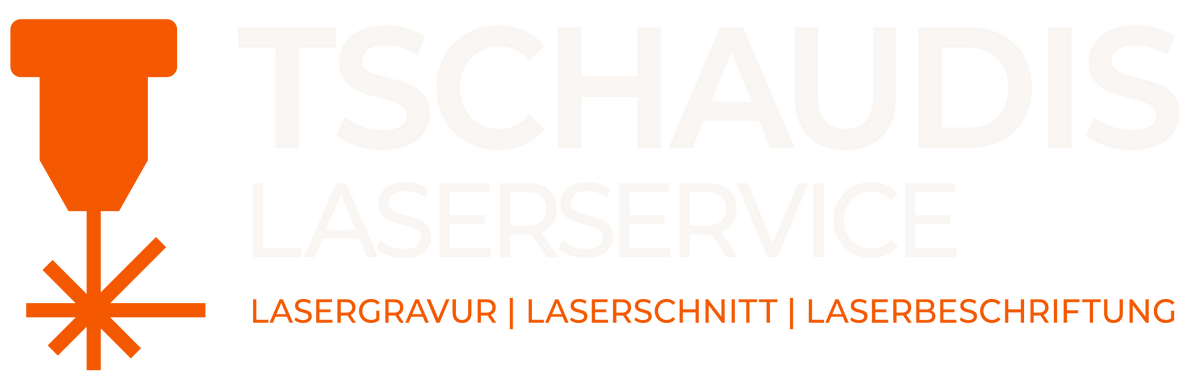 Tschaudis Laserservice